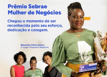 Prêmio Sebrae Mulher de Negócios está com inscrições abertas